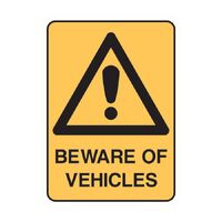 BEWEAR OF VEHICLES - BLACK AND YELLOW SIGNAGE - METAL