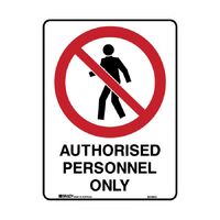 AUTHORISED PESONAL ONLY - METAL SIGN