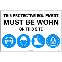 This Protective Equipment Must be Worn in This Area with 101, 105, 112, 114 Safety Sign 900x600mm Corflute