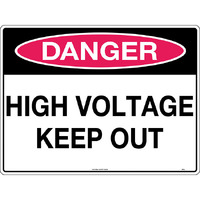 Danger High Voltage Keep Out Safety Sign 240x180mm Self Adhesive