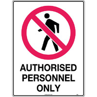 Authorised Personnel Only Safety Sign 450x300mm Poly