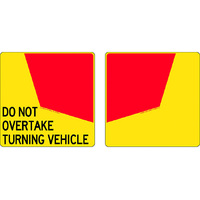 Do Not Overtake Turning Vehicle Rear Marker Plates Self Adhesive 400x400mm Pack of 2